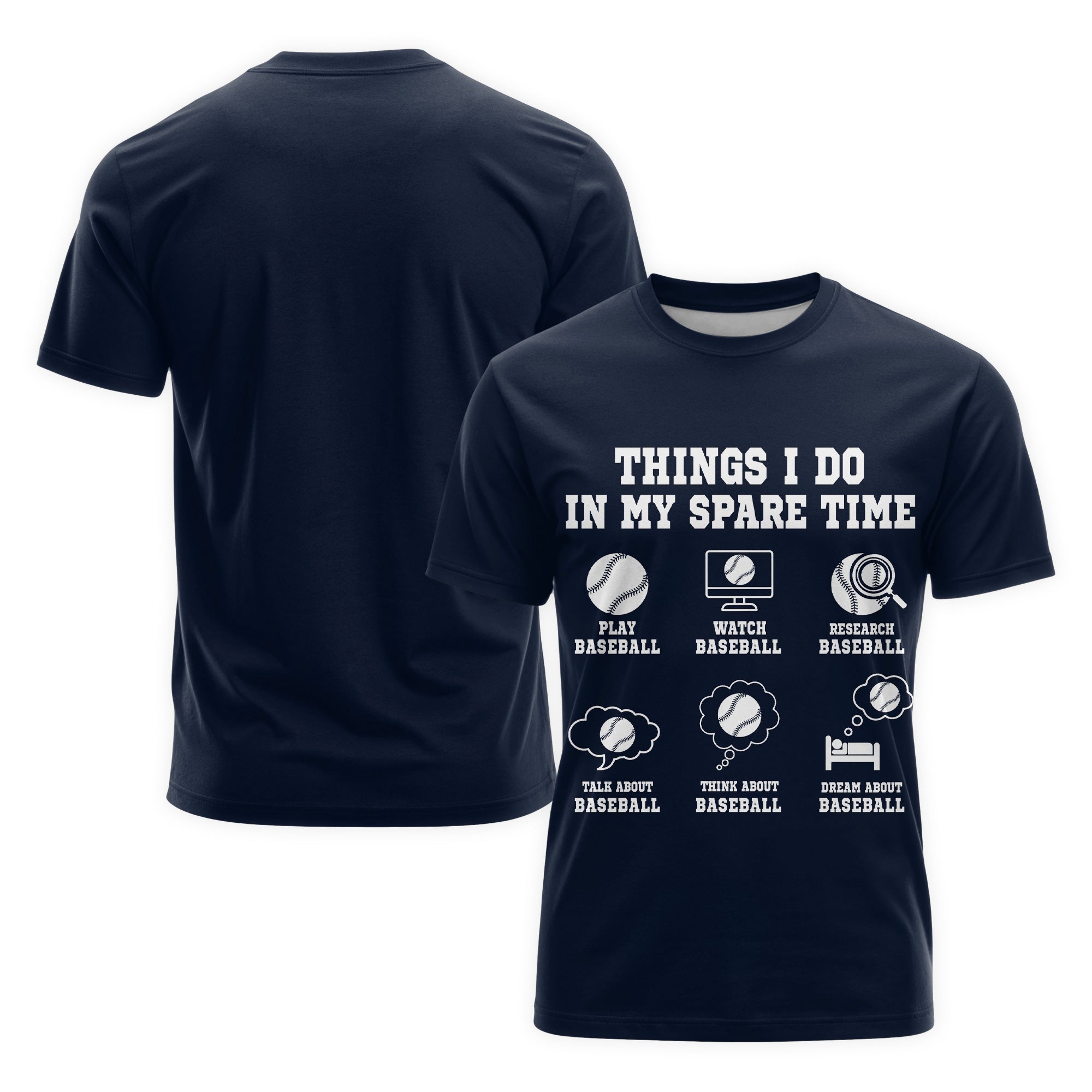 Things I Do In My Spare Time Baseball T-Shirt