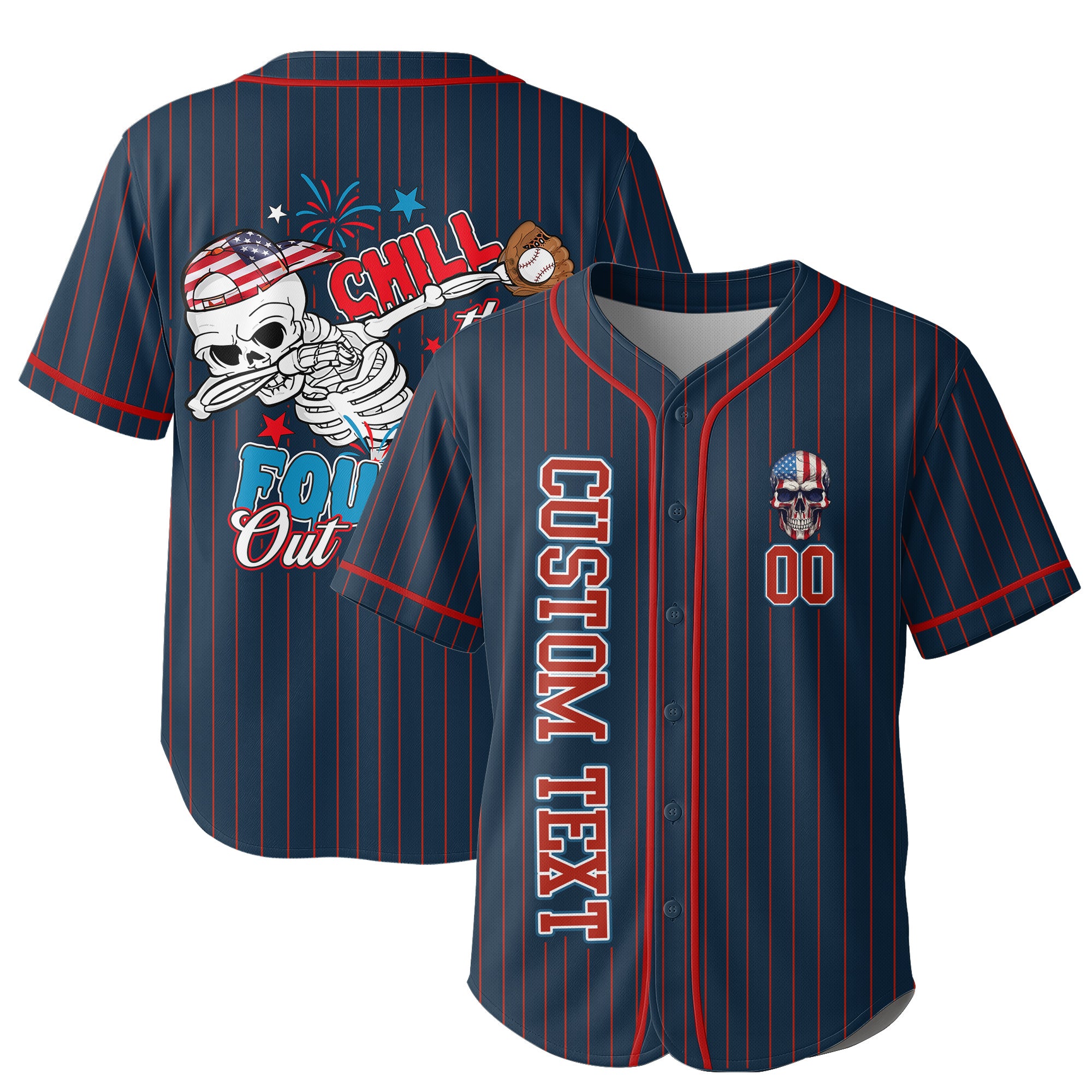 Chill The Fourth Out - Custom Fourth Of July Baseball Jersey
