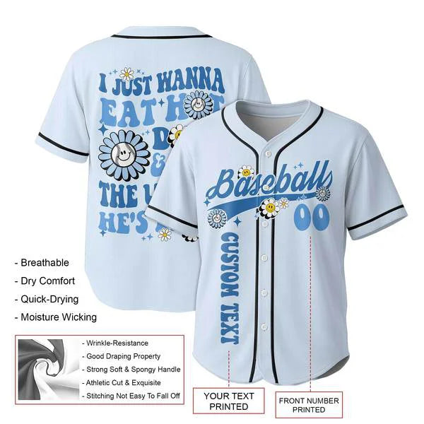 I Just Wanna Eat Hot Dogs Tell The Umpire He's Blind - Baseball Jersey - Baseball Jersey for Mom