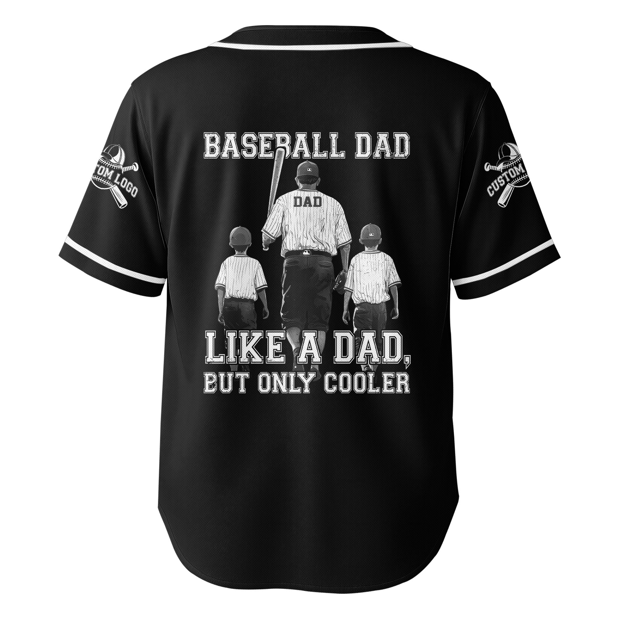 BASEBALL DAD: LIKE A DAD, BUT ONLY COOLER -Custom Jersey Baseball