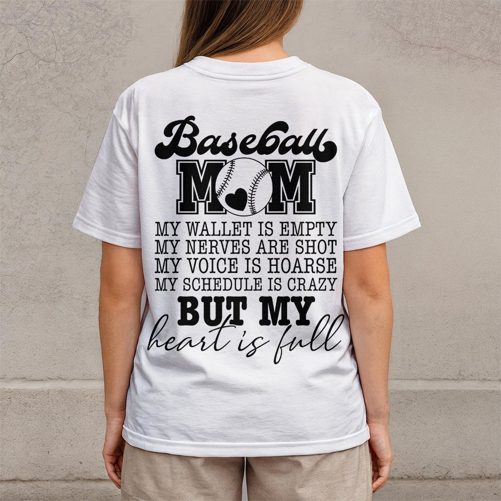 Baseball Mom With A Full Heart - White and Black Baseball T-Shirt