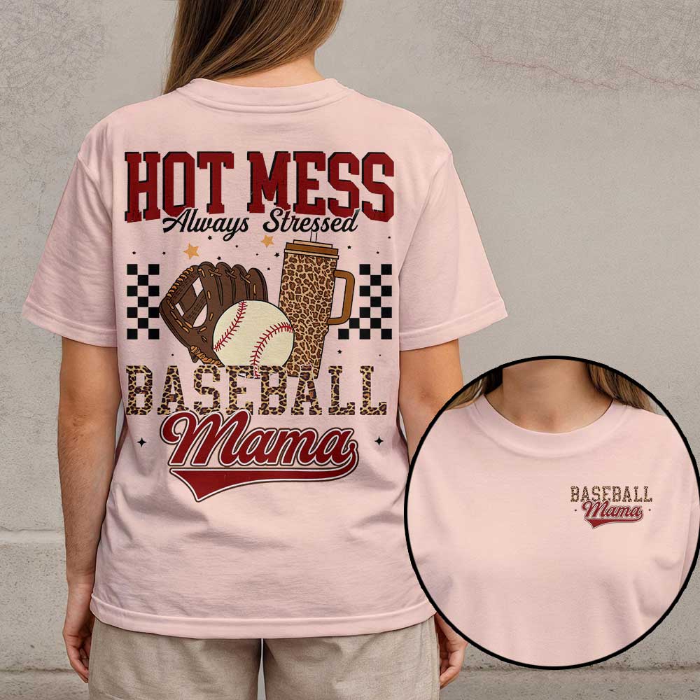 Hot Mess Always Stressed - All Over Print Baseball Mom T-Shirt
