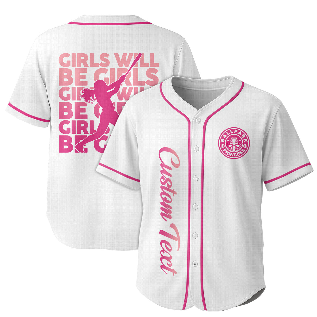 Girls Will Be Girls - Custom White Pink Baseball Jersey