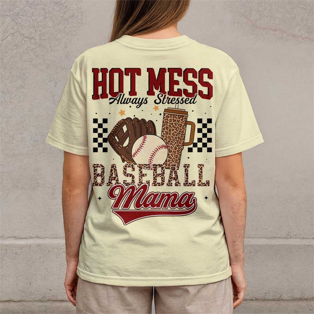Hot Mess Always Stressed - All Over Print Baseball Mom T-Shirt