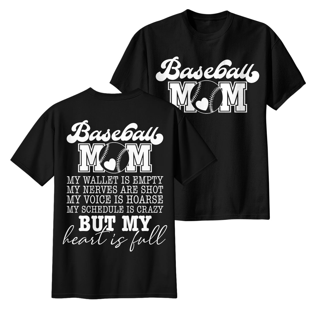 Baseball Mom With A Full Heart - White and Black Baseball T-Shirt
