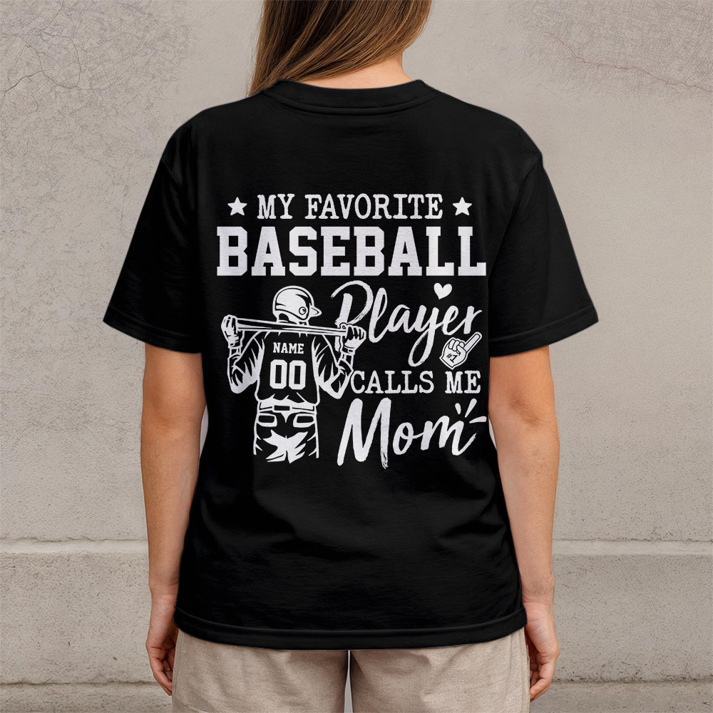 My Favorite Baseball Player Calls Me Mom - White and Black Baseball T-Shirt