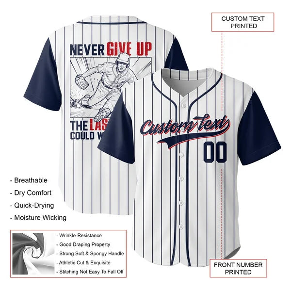 Never Give Up The Last Swing Could Win The Game - Custom Baseball Jersey, Baseball Gifts For Baseball Lovers