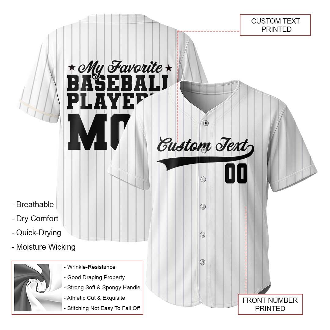 My Favorite Baseball Player Calls Me Mom - Custom Mom Baseball Jersey