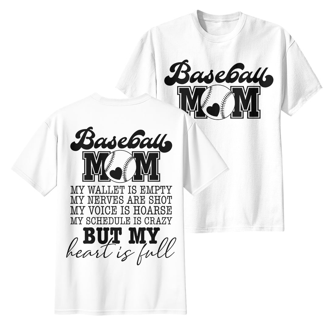 Baseball Mom With A Full Heart - White and Black Baseball T-Shirt