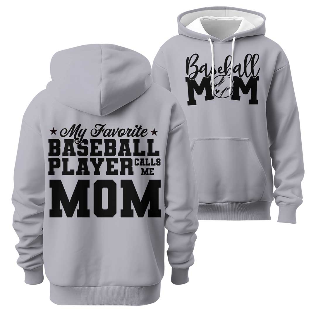 My Favorite Baseball Player Calls Me Mom - All Over Print Baseball Hoodie