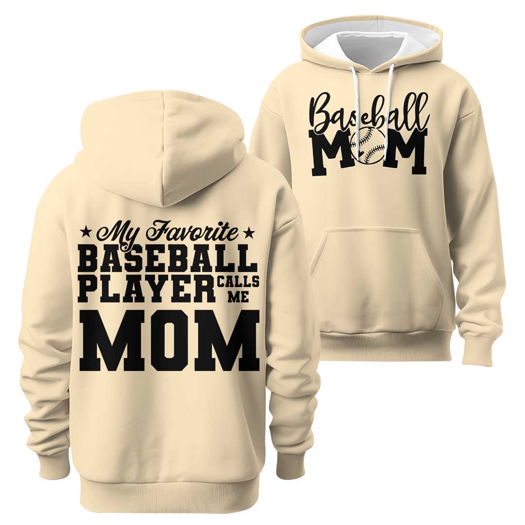 My Favorite Baseball Player Calls Me Mom - All Over Print Baseball Hoodie