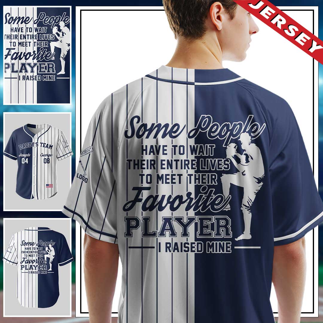 Custom Baseball Dad Jersey with Kids Name -Some People Have to Wait Their Entire Lives -  Father's Day Shirt for Baseball Lover, Gift for Husband, New Father