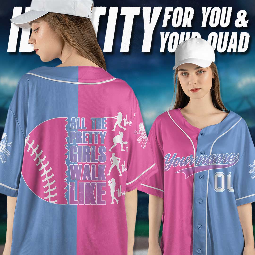 All The Pretty Girls Walk Like This - Custom Blue and Pink Baseball Jersey