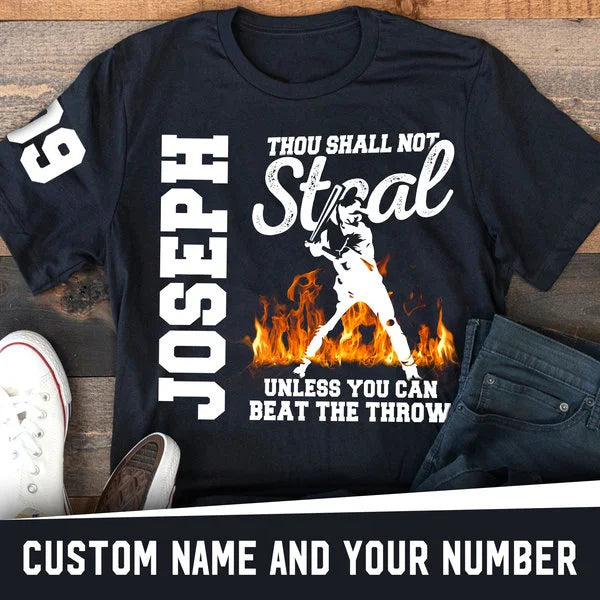 Custom Thou Shall Not Steal Unless You Can Beat The Throw - Baseball Shirts for Baseball Lover, Game Day - Custom Name, Custom Number