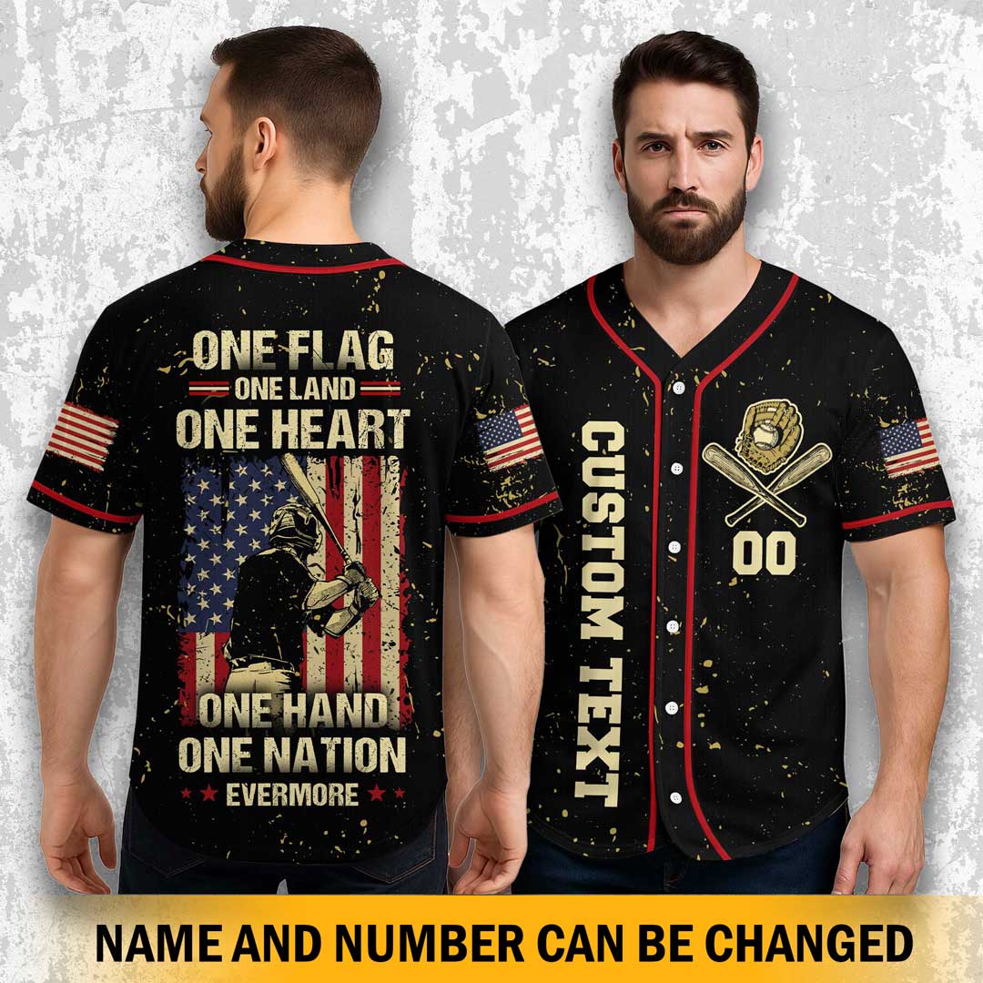 One Flag One Land One Heart One Hand One Nation Evermore - Custom Baseball Jersey - 4th of July Jersey Baseball Lovers