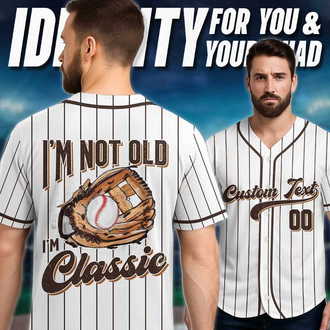 I'm Not Old I'm Classic - Custom White and Brown Stripes Baseball Jersey