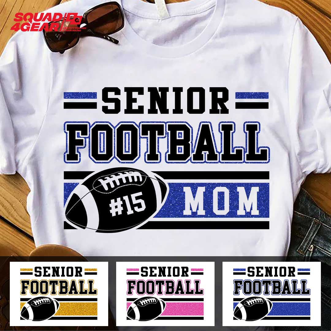 Senior Football Mom Custom Player Number
