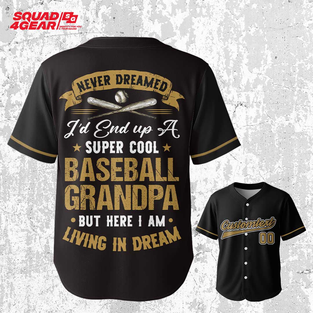 Never Dreamed I’d End up A Super Cool Baseball Grandpa - Custom Black Yellow Baseball Jersey