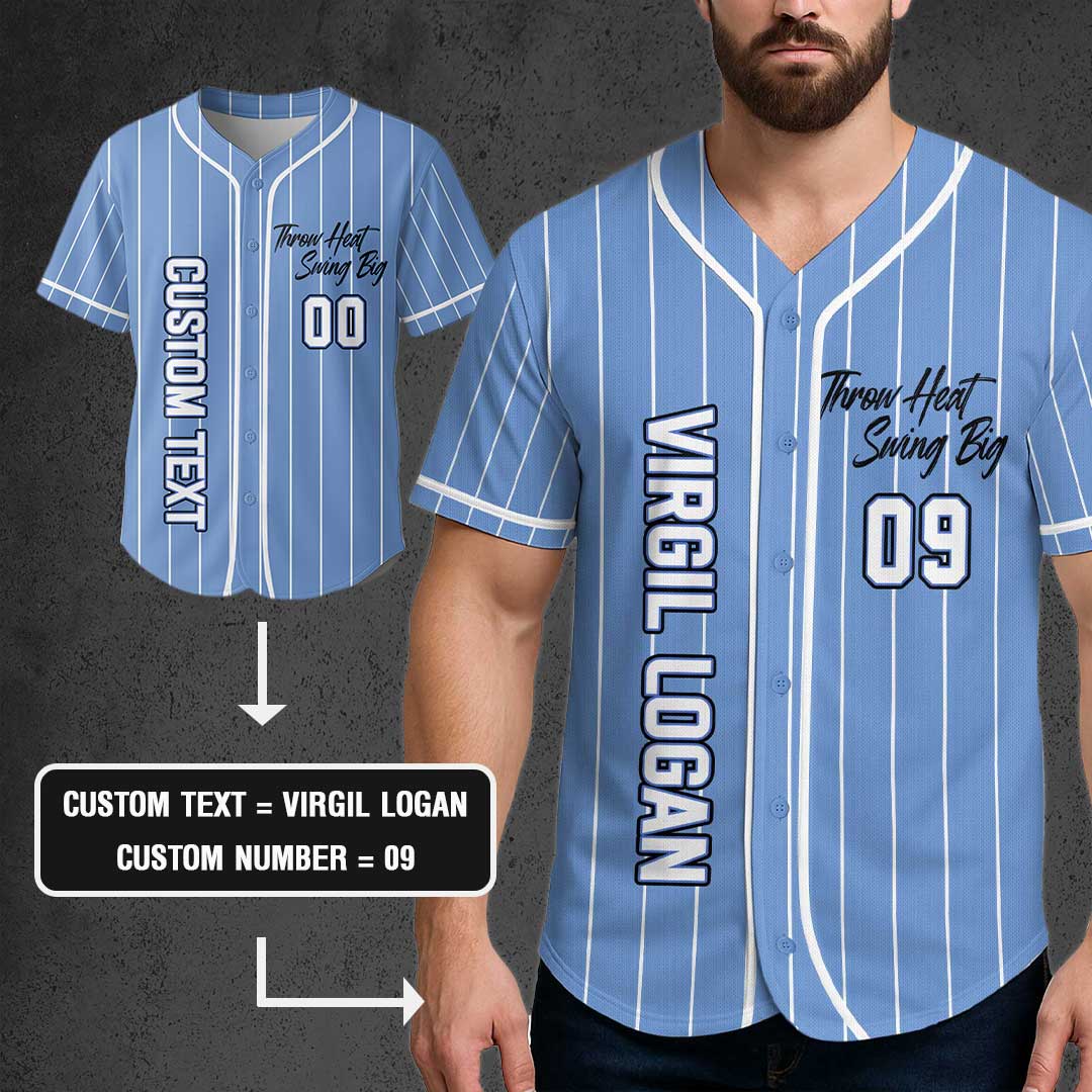 Throw Heat Swing Big - Custom Light Blue with White Stripes Baseball Jersey