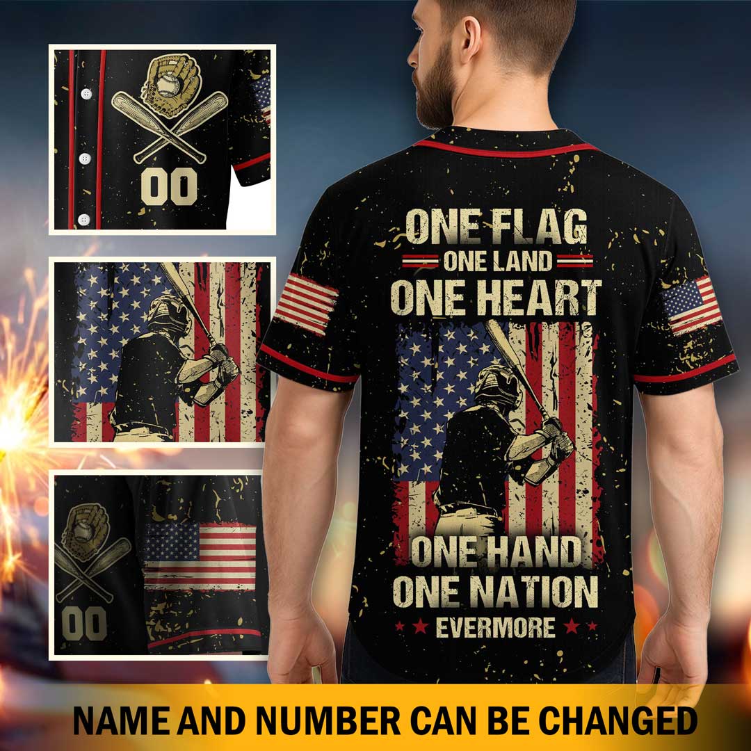 One Flag One Land One Heart One Hand One Nation Evermore - Custom Baseball Jersey - 4th of July Jersey Baseball Lovers