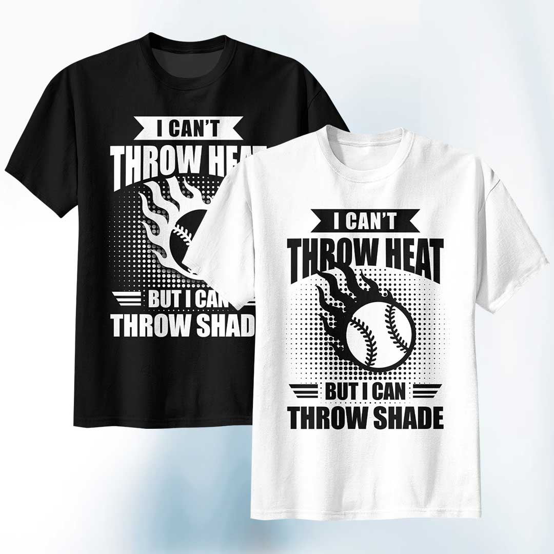 Can't Throw Heat but Can Throw Shade - Black White Baseball T-Shirt