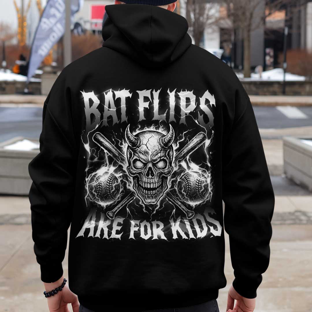 Bat Flips Are For Kids - Custom Black Skull Baseball Hoodie