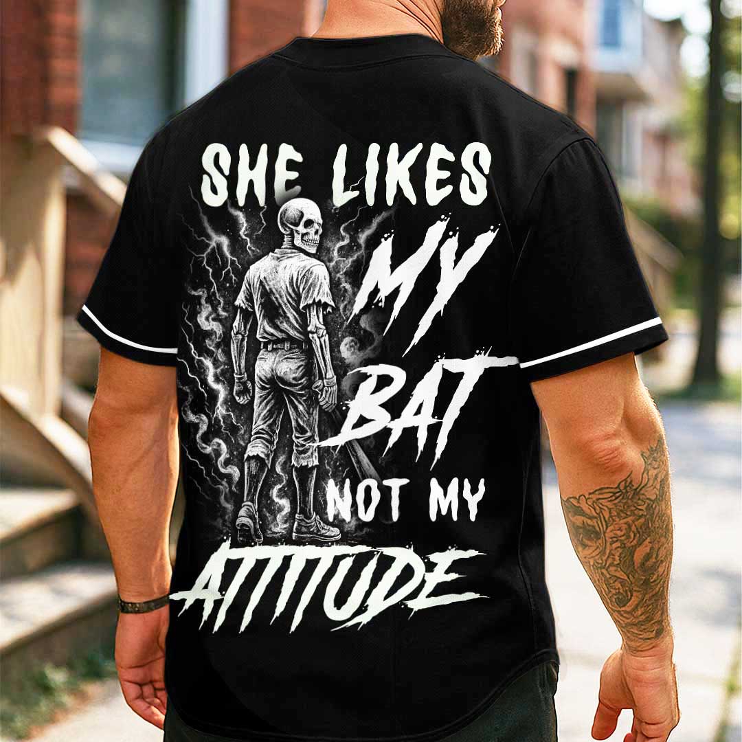 She Likes My Bat Not My Attitude - Custom Black Skull Baseball Jersey