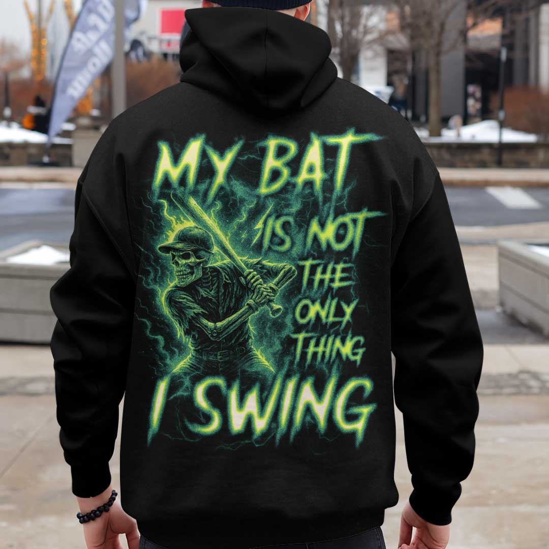 My Bat Is Not The Only Thing I Swing - Custom Black Skull Baseball Hoodie