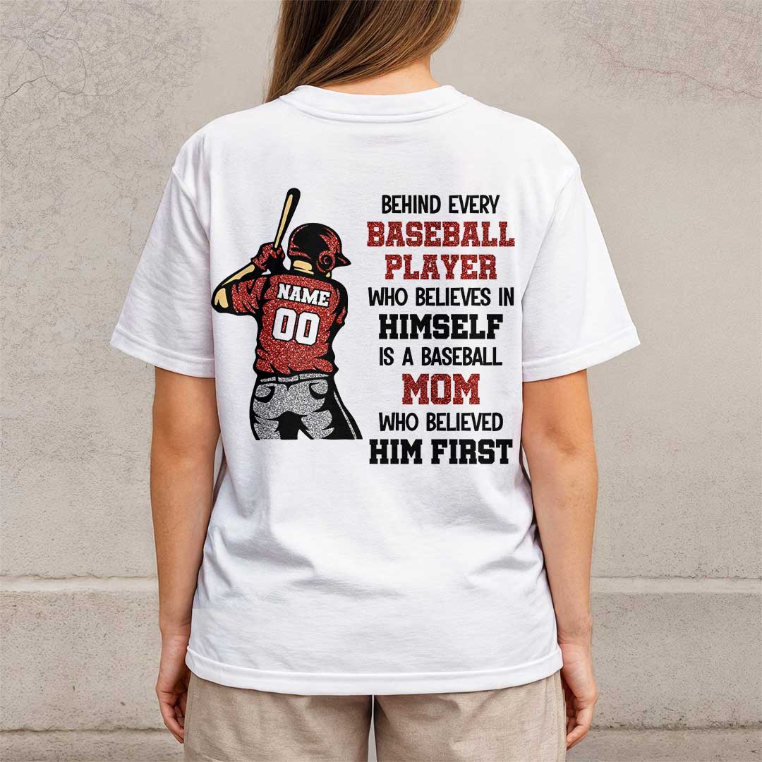 Behind Every Player Is a Baseball Mom - White and Maroon Baseball T-Shirt