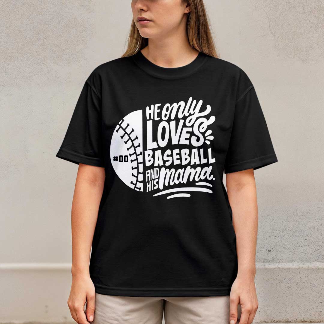 He Only Loves Baseball And His Mama - Custom White and Black Baseball T-Shirt