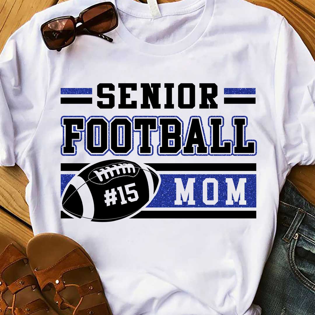 Senior Football Mom Custom Player Number