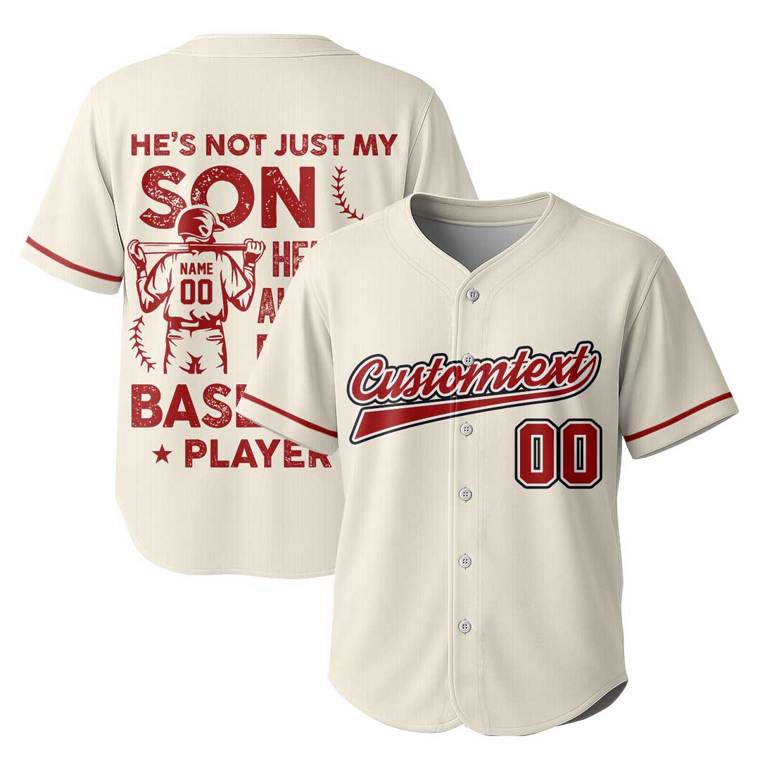 He's Not Just My Son He’s Also My Favorite Baseball Player - Custom Navy White Baseball Jersey