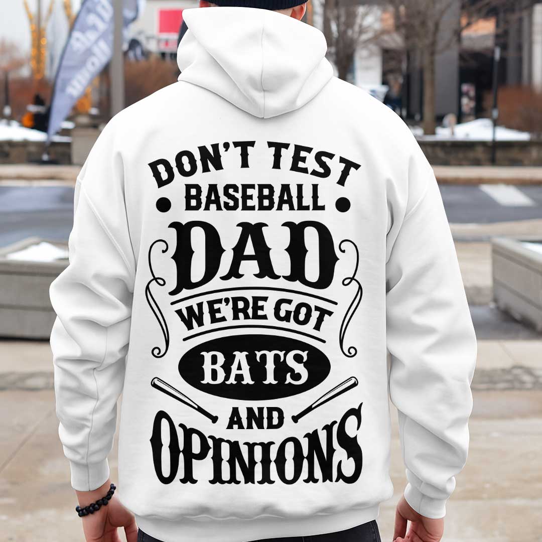Baseball Dad Got Bats and Opinions - Black White Dad Baseball Hoodie