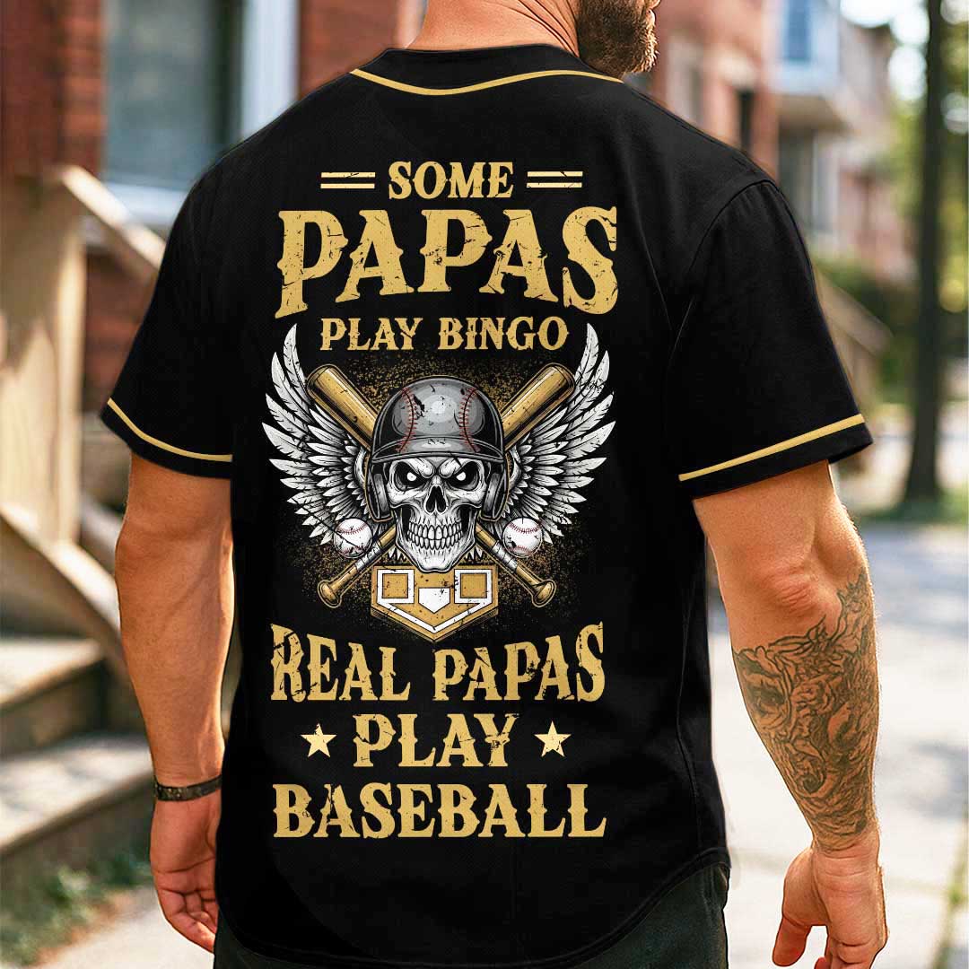 Real Papas Play Baseball - Custom Black Baseball Jersey