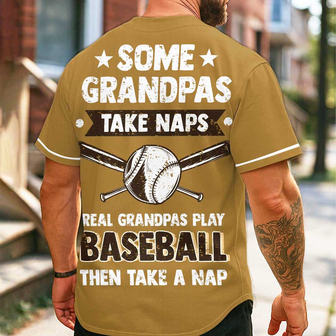 Real Grandpas Play Baseball Then Take A Nap - Custom Old Gold Baseball Jersey