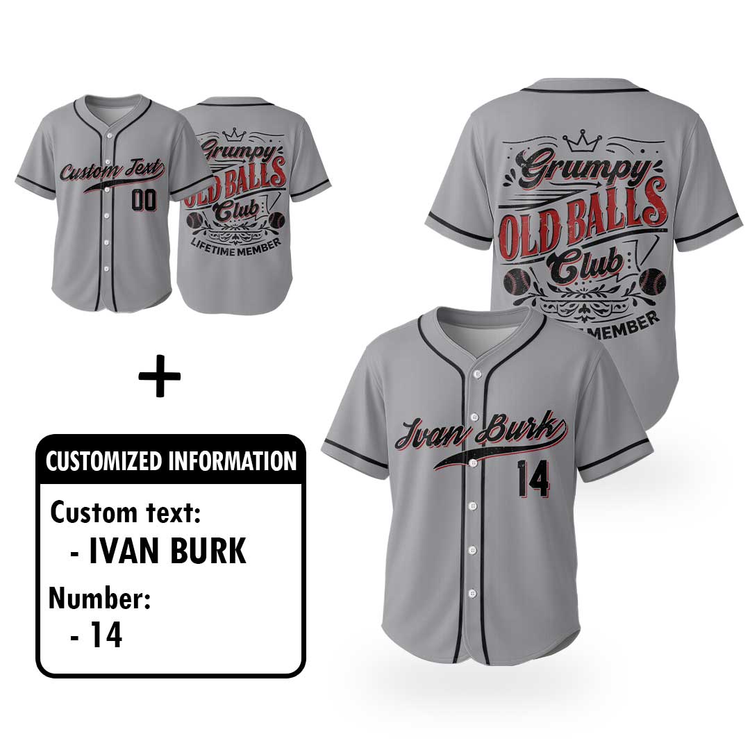 Lifetime Member of Grumpy Old Balls Club - Custom Grey Baseball Jersey