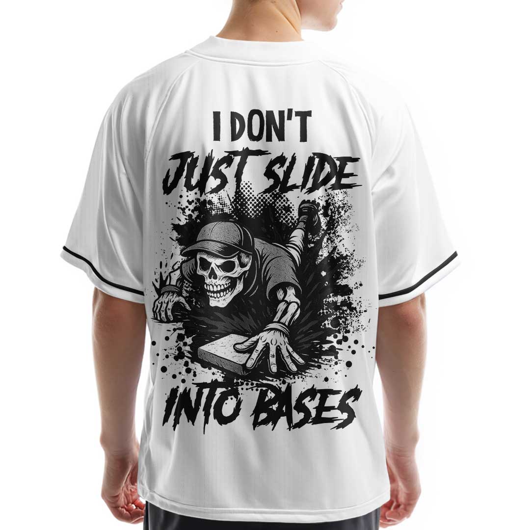 I Don't Just Slide Into Bases - Custom White Skull Baseball Jersey