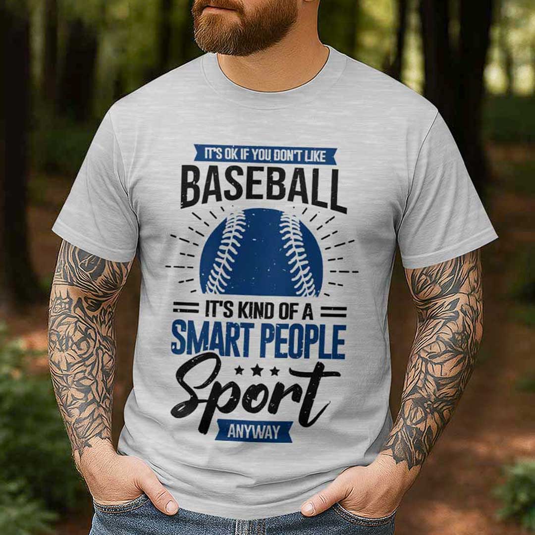 Baseball Is Kind Of A Smart People Sport - Black and Grey Baseball T-Shirt