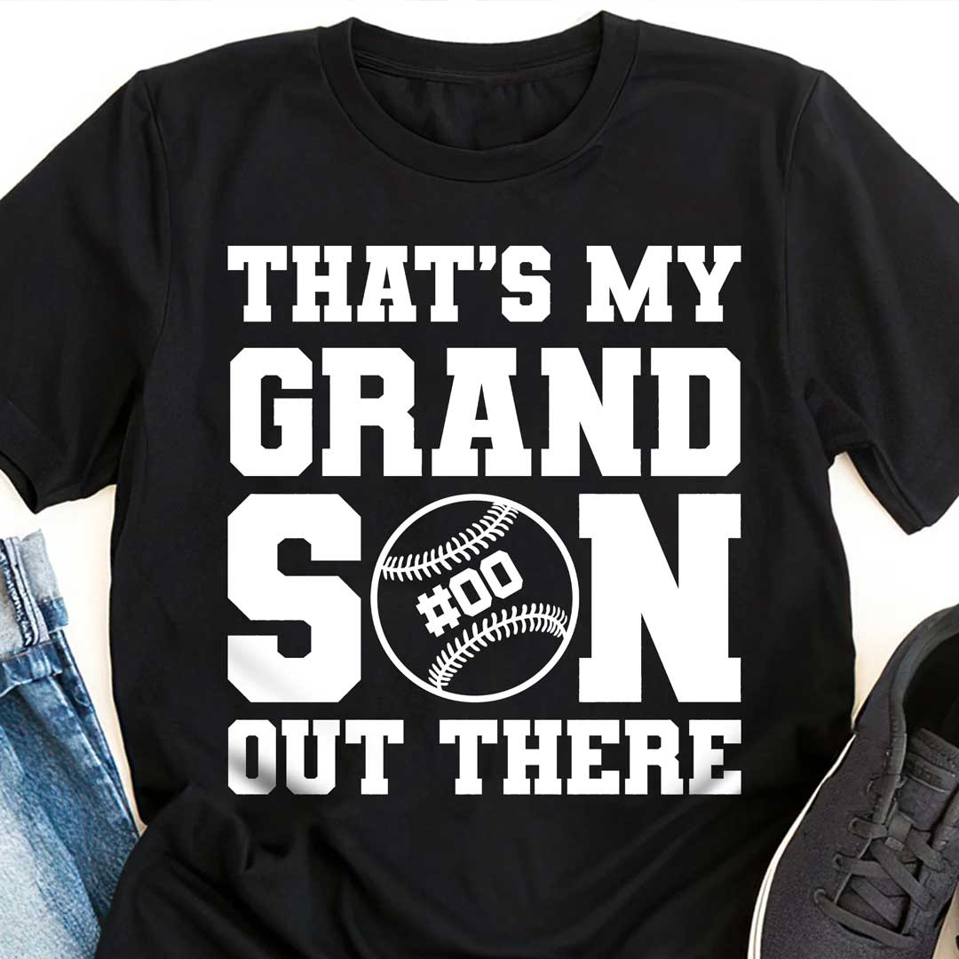 That's My Grandson Out There Custom Player Number - White and Black Baseball T-Shirt