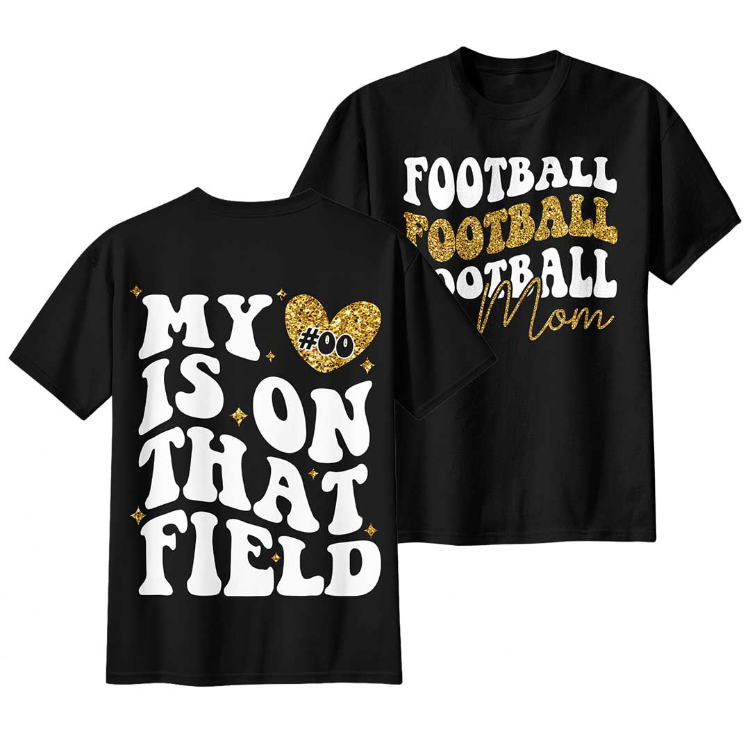 My Heart Is On That Field - Black and White Custom Football Tshirt