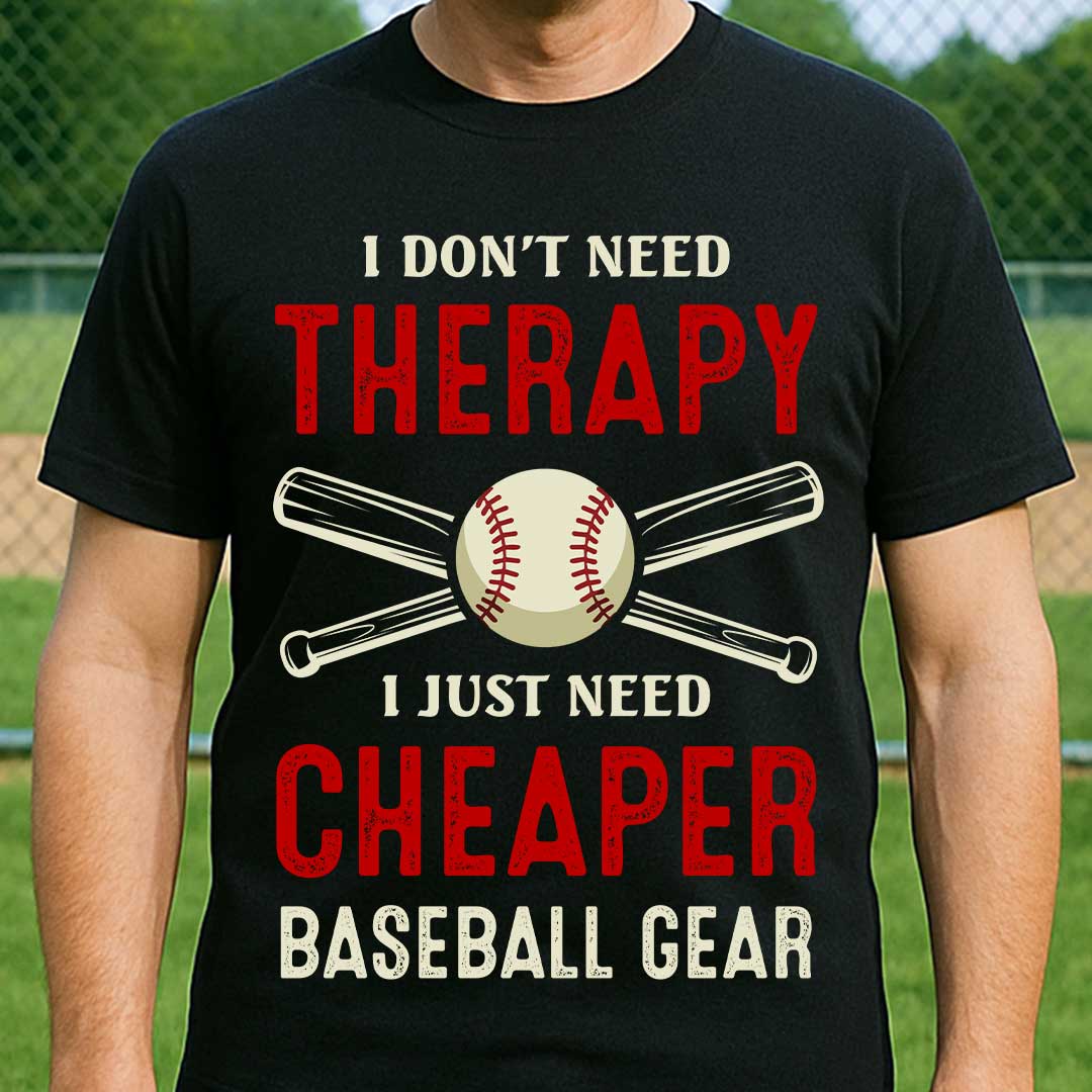 Just Need Cheaper Baseball Gear - Black White Baseball T-Shirt