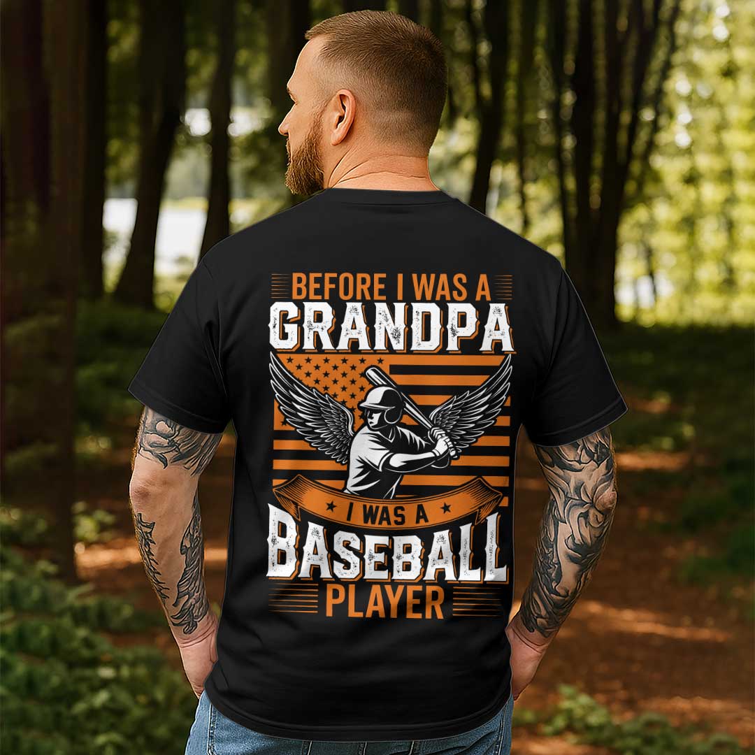 Before I Was A Grandpa I Was A Baseball Player Black Baseball T-Shirt