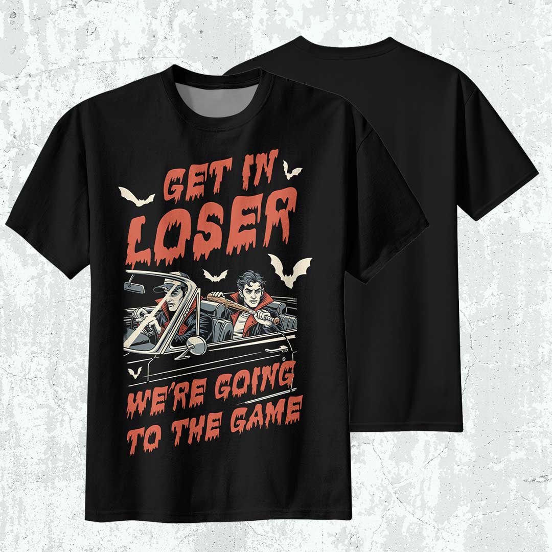 Get In Loser We're Going To The Game Black White Baseball Halloween T-Shirt