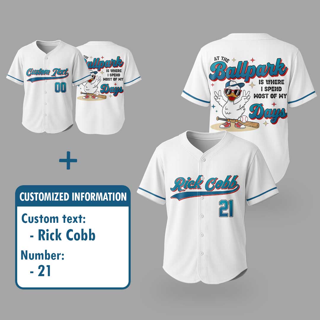 At The Ballpark Is Where I Spend Most Of My Days - Custom White Blue Baseball Jersey