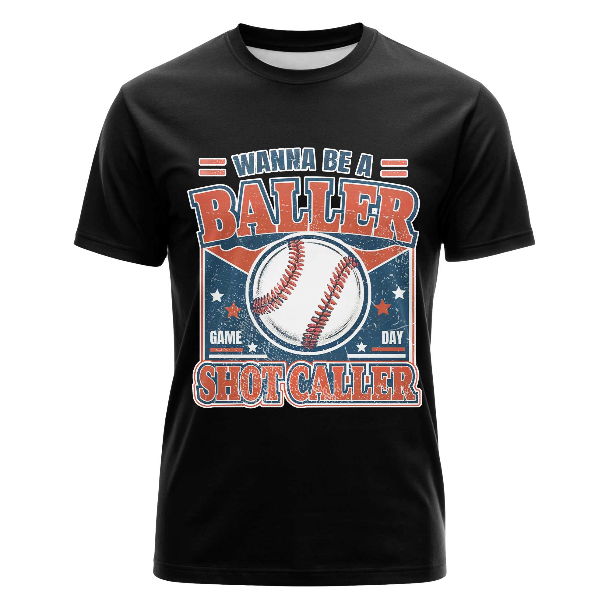 Wanna Be A Baller Shot Caller Baseball T-Shirt