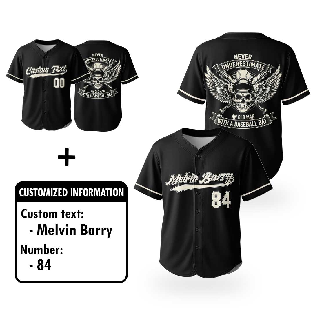 Never Underestimate Old Man - Custom Black Baseball Jersey