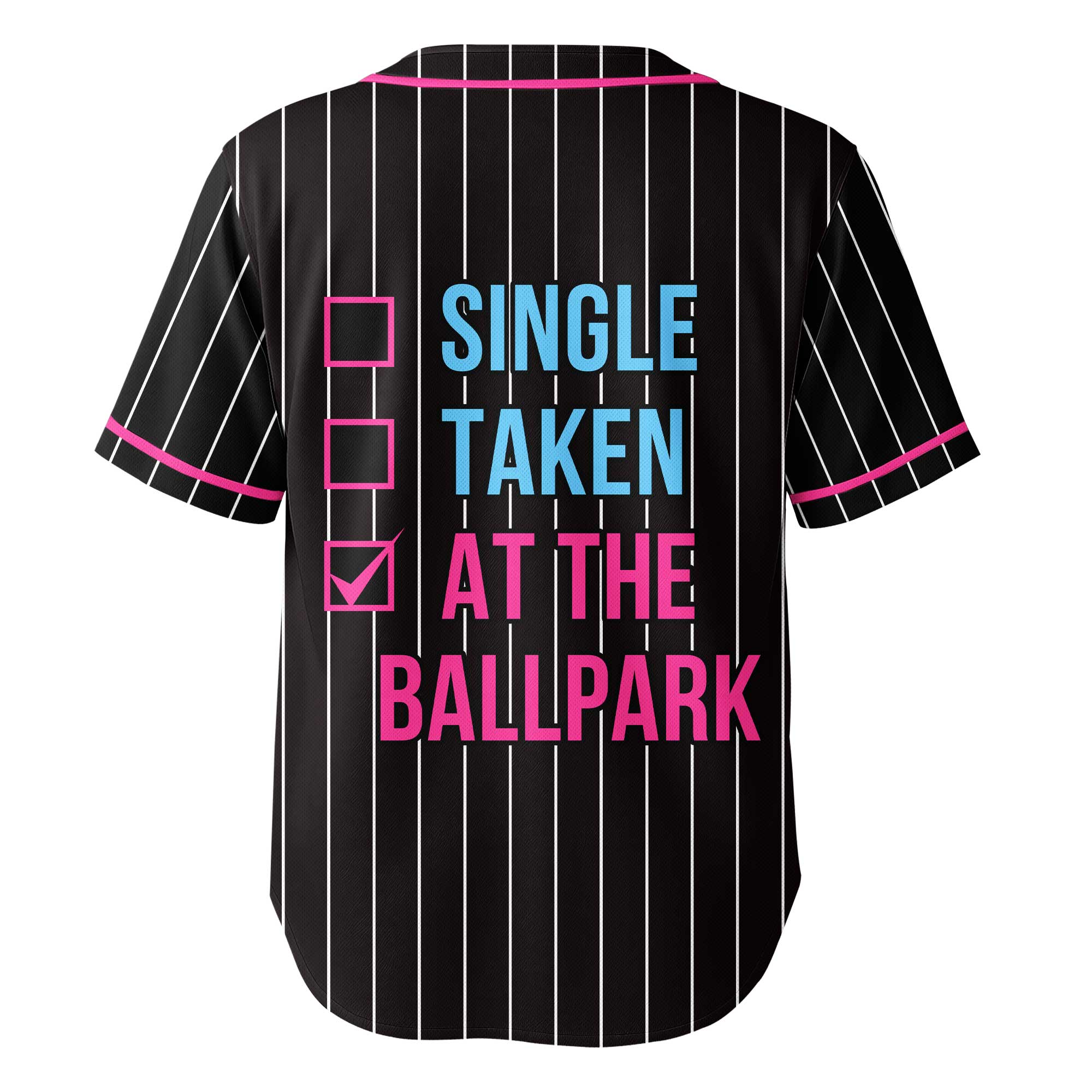 Not Single Not Taken At The Ballpark - Custom Black and Pink Baseball Jersey