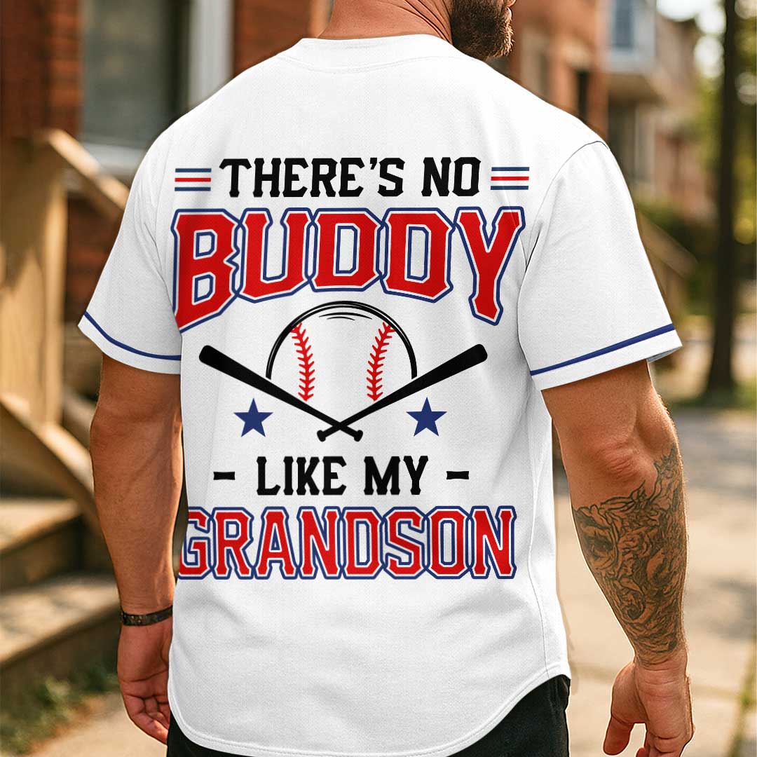 There's No Buddy Like Mine - Custom White Matching Baseball Jersey