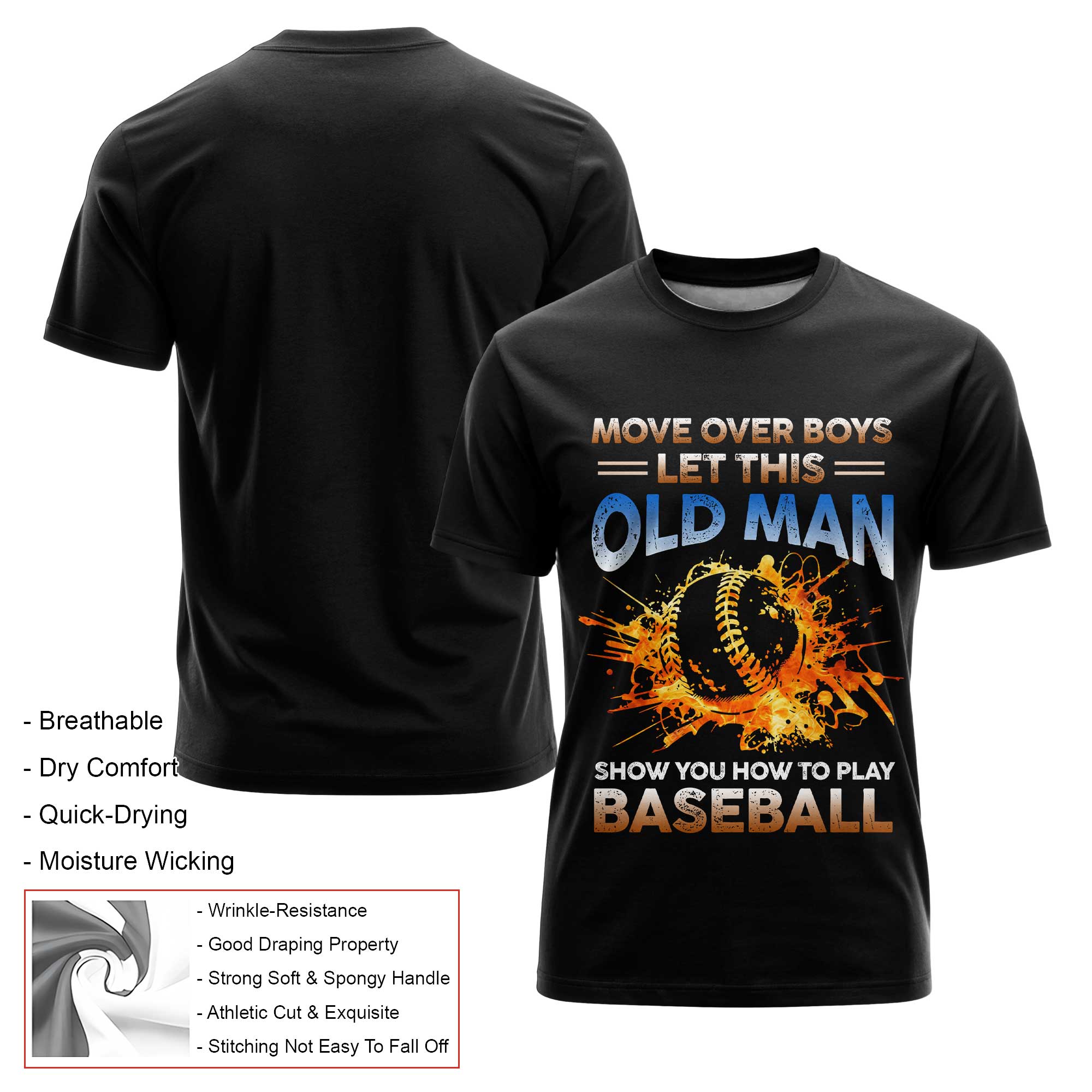 Move over boys, let this old man show you how to play baseball - Baseball Tshirt, Baseball Lover