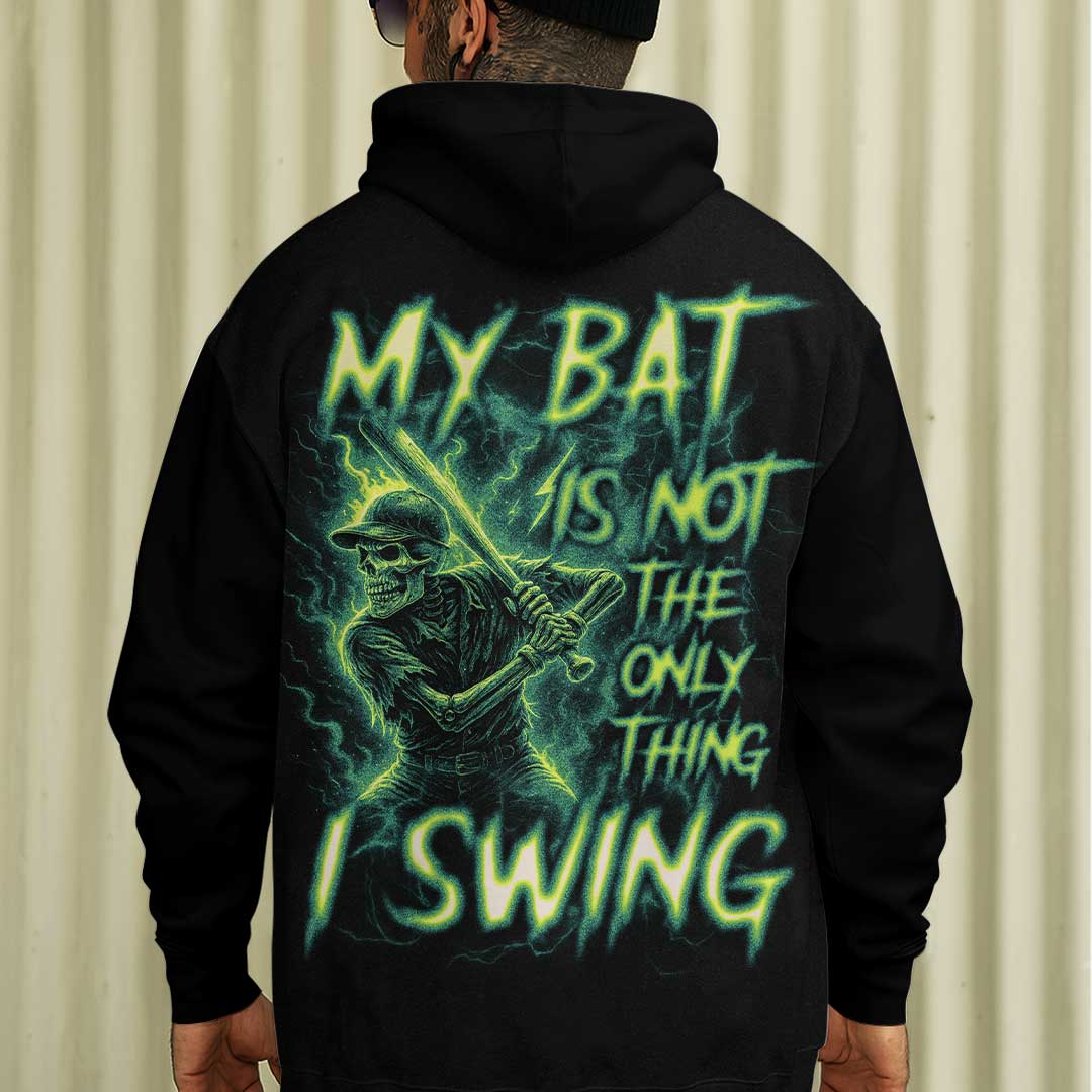 My Bat Is Not The Only Thing I Swing - Custom Black Skull Baseball Hoodie
